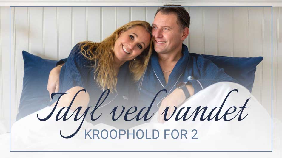 Idyl ved vandet. Kroophold for 2